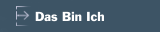 Das Bin Ich